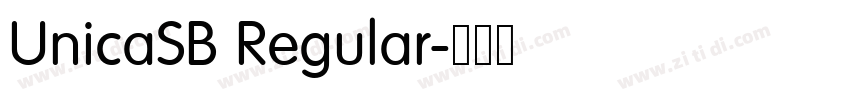 UnicaSB Regular字体转换 UnicaSB Regular字体转换
